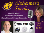 There is Hope – Bioelectric Medicine to Slow, Stop or Reverse Dementia